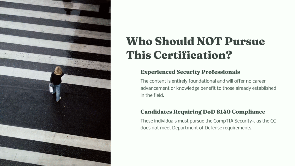 25 Who Should NOT Pursue This Certification