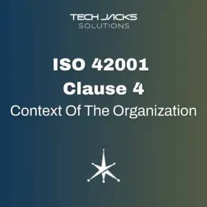 What is ISO 42001 Clause 4, ISO 42001 Clause 4