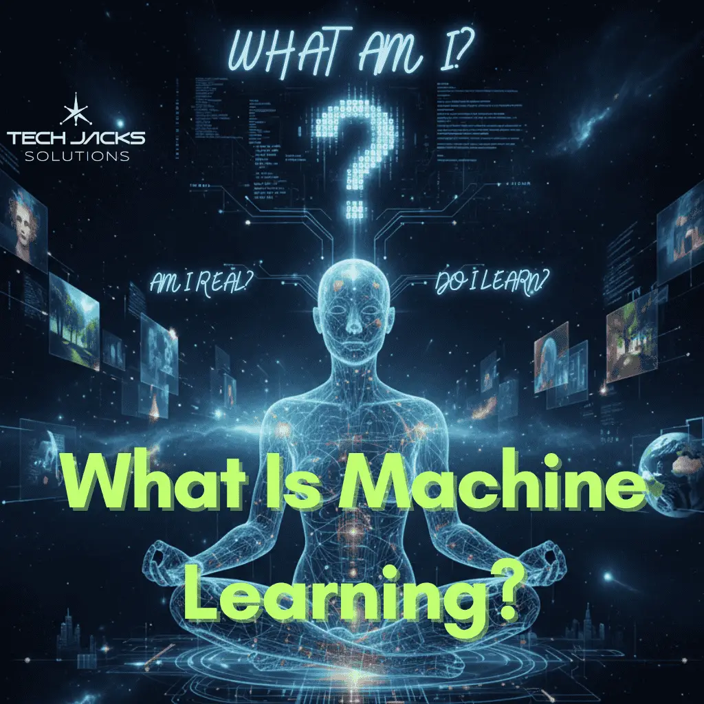 What is Machine Learning