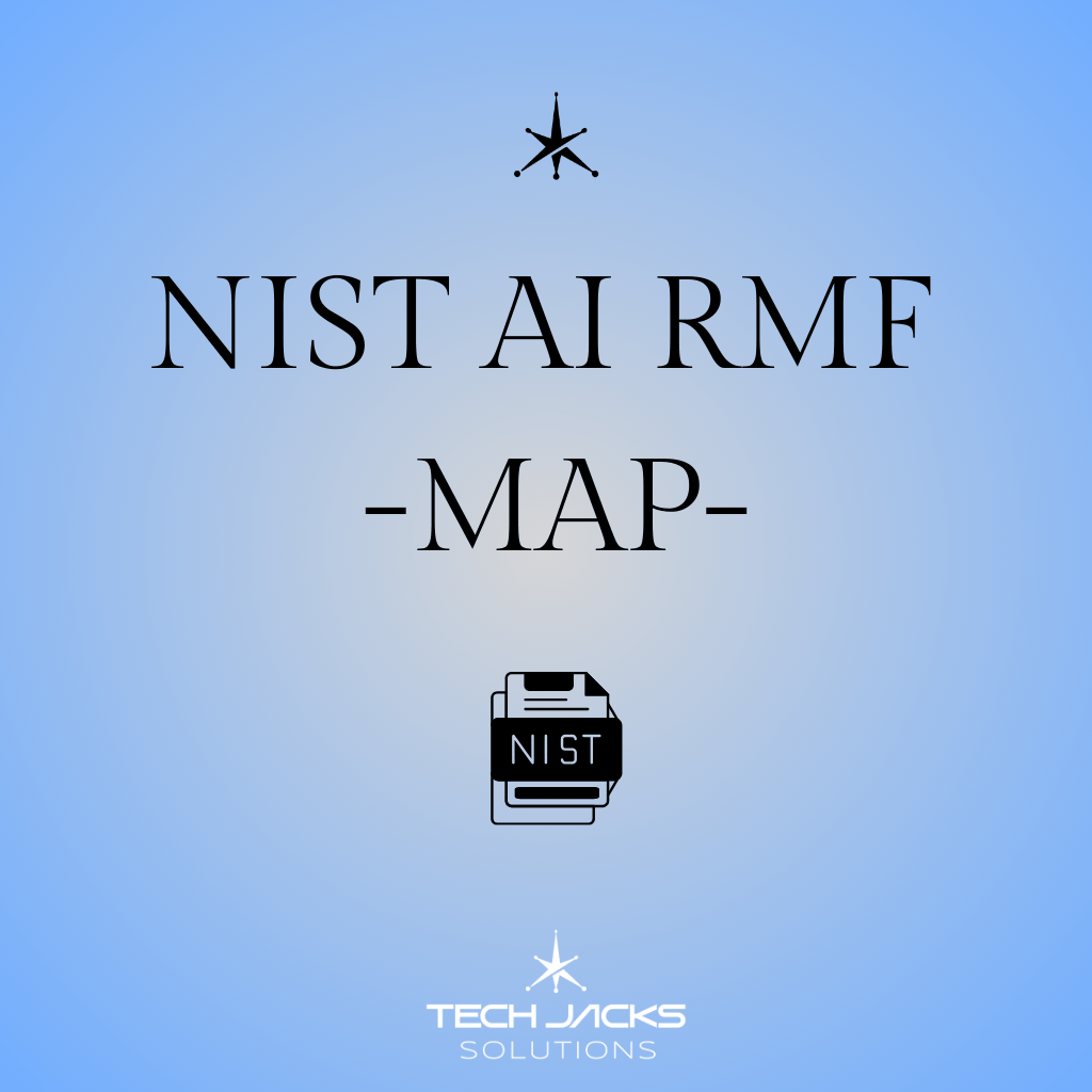 What is NIST AI RMF MAP