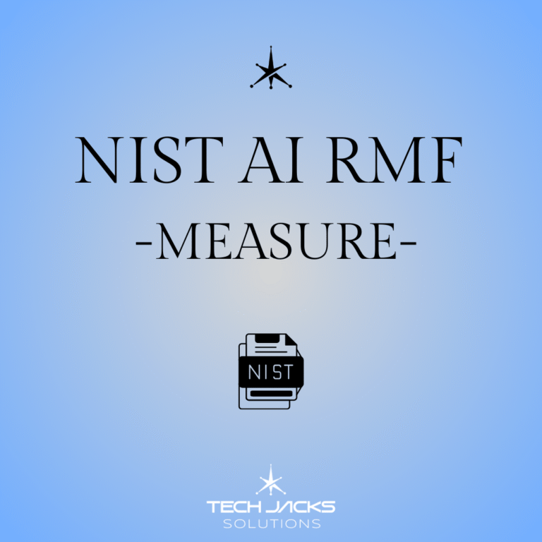 What IS NIST AI RMF Measure