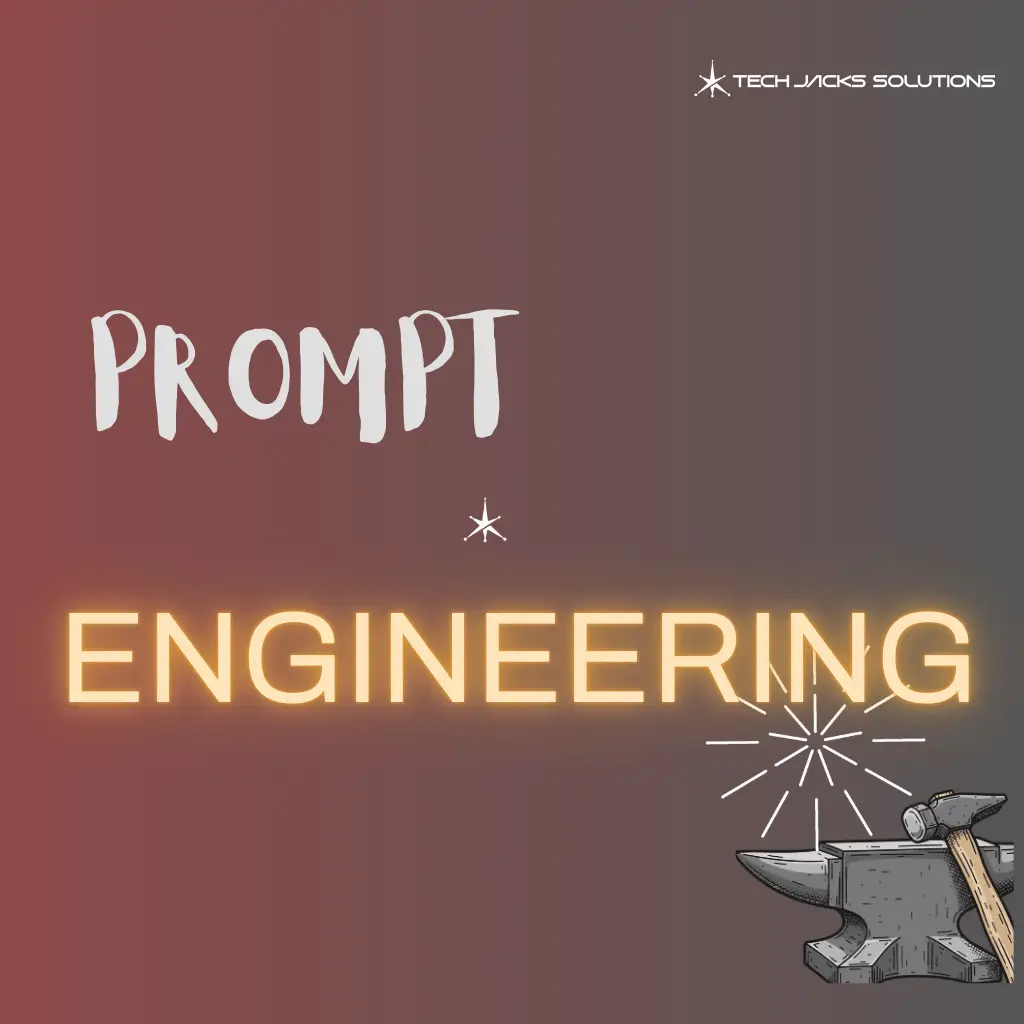 What is Prompt Engineering