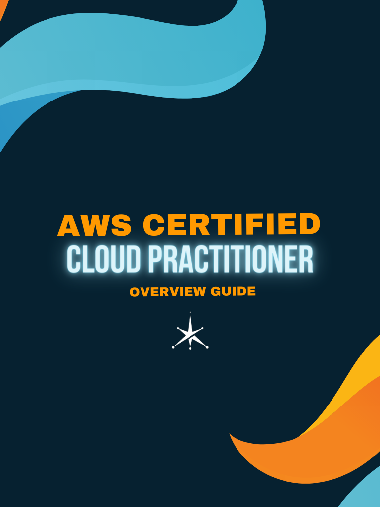 AWS Cloud Practitioner Certification - Foundational cloud knowledge and career entry guide