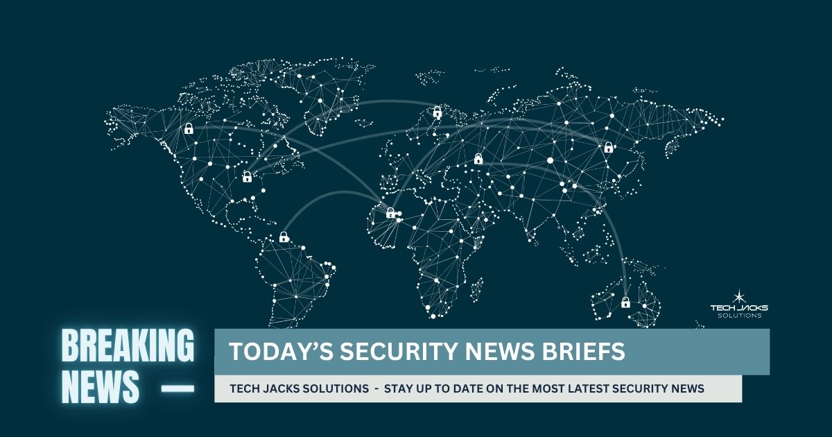 og security news briefs